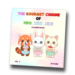 The Gourmet Cuisine of Pipo Lulu and Mimi Coloring Book – VOL 3